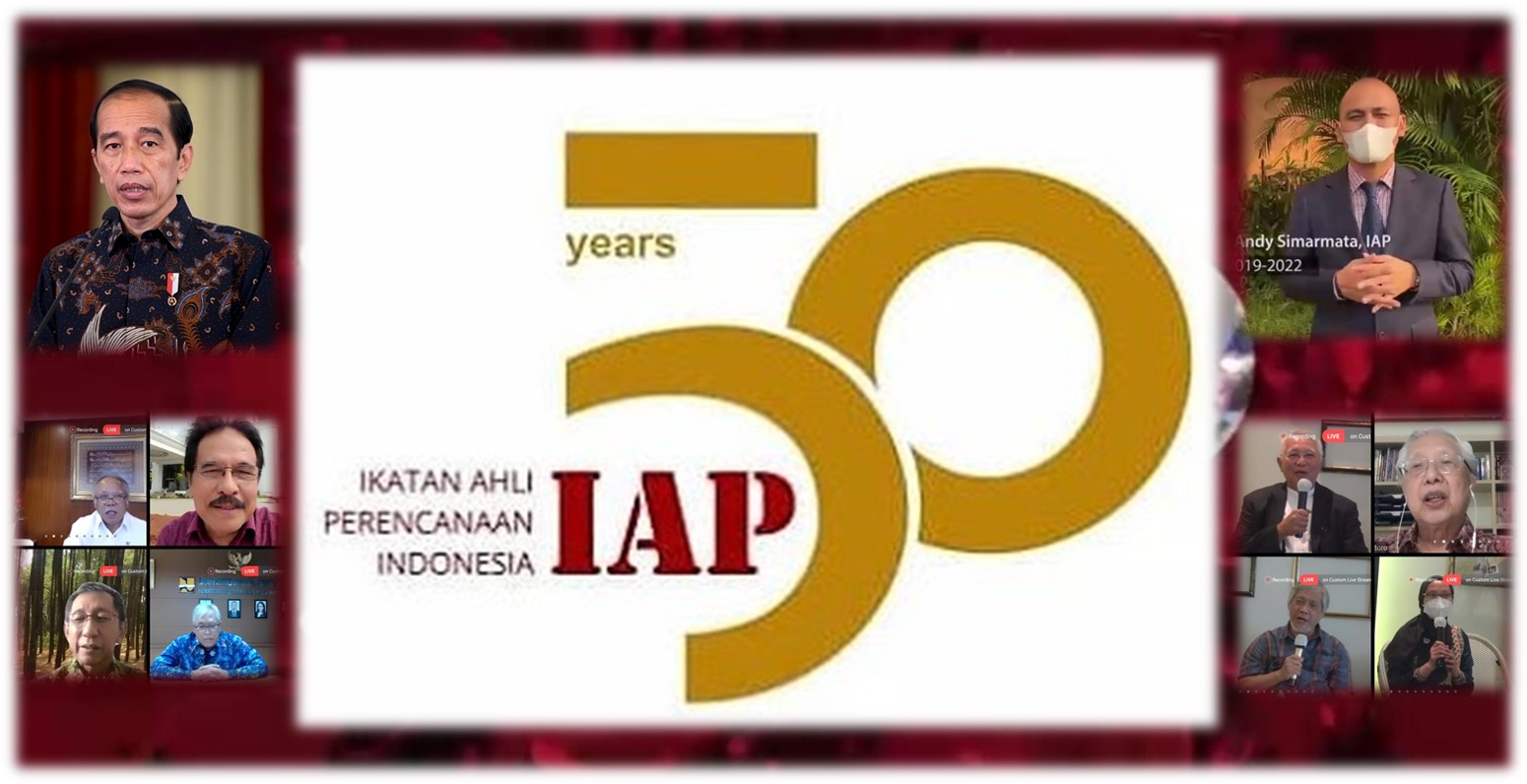 17 April 2021 – Dirgahayu 50 Tahun Ikatan Ahli Perencanaan Indonesia ...